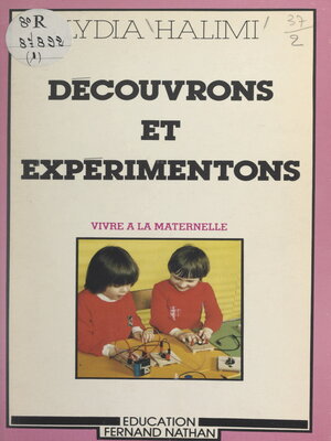cover image of Découvrons et expérimentons